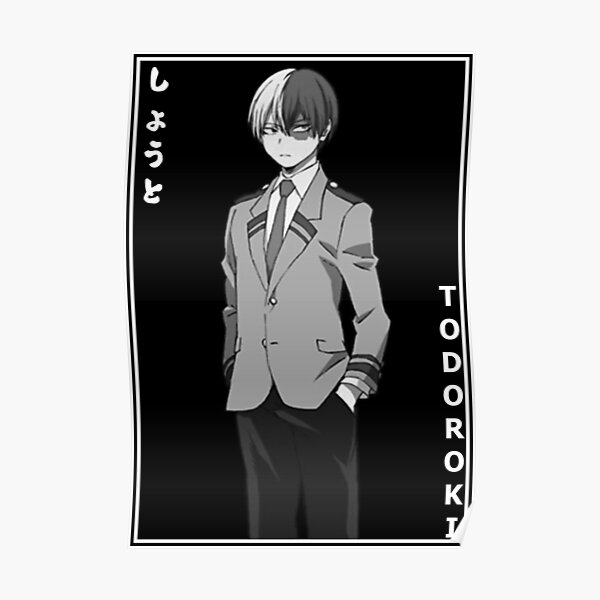 Shoto Todoroki しょうと My Hero Academia Poster For Sale By B Love Redbubble 1220