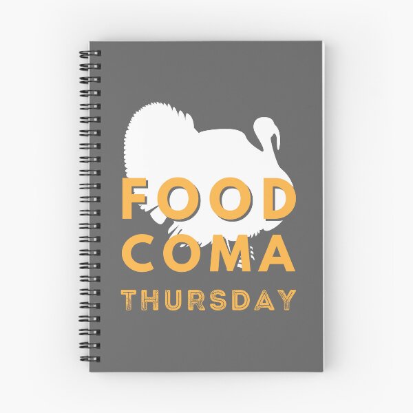 Item preview, Thanksgiving: Food Coma Thursday designed and sold by MerchFever.