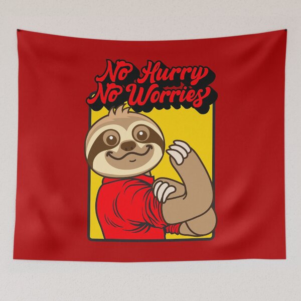 Item preview, No Hurry No Worries Sloth designed and sold by plushism.