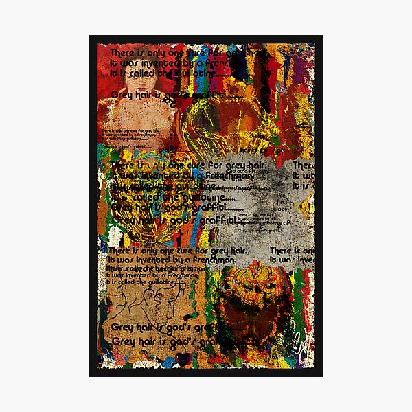 Item preview, Grey Hair is God's Graffiti ....Bill Cosby  designed and sold by bev langby.