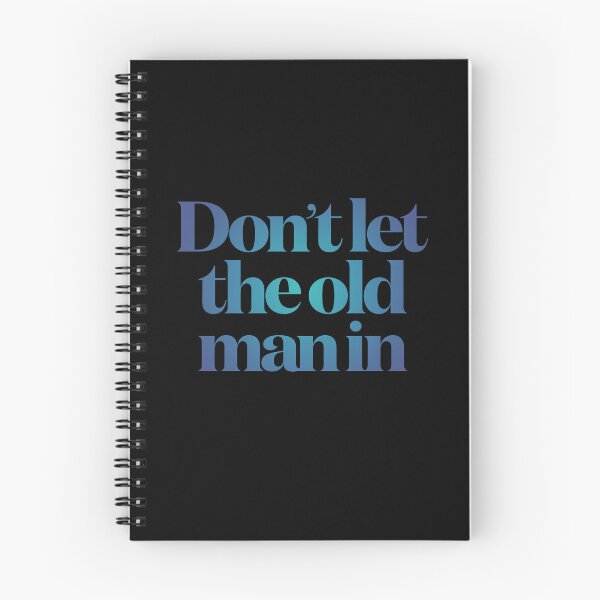 Item preview, Don't let the old man in v.3 designed and sold by x1brett.