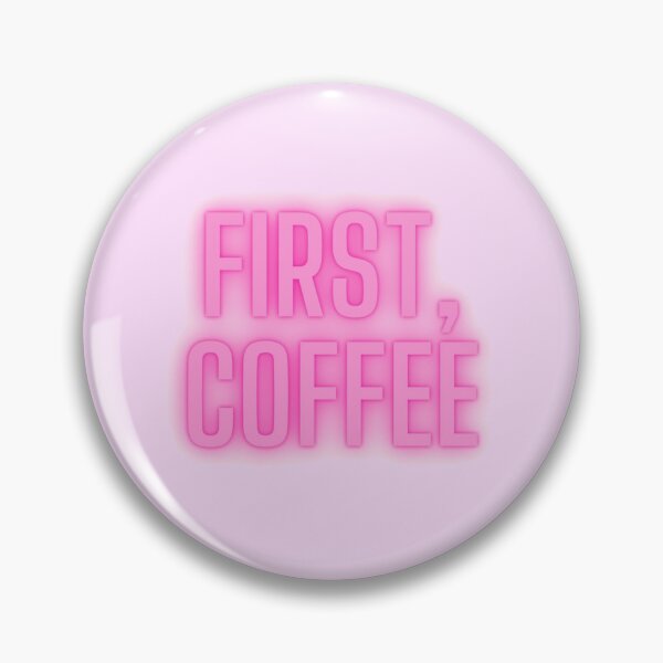Item preview, First, Coffee designed and sold by SydStot.