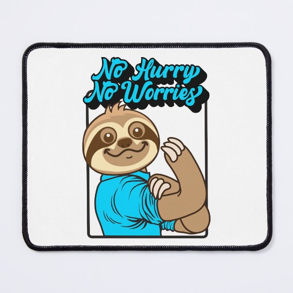 Item preview, No Hurry No Worries Sloth designed and sold by plushism.