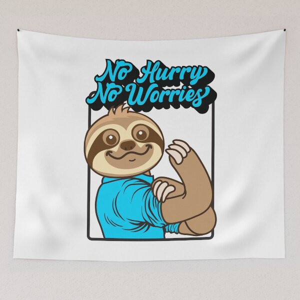 Item preview, No Hurry No Worries Sloth designed and sold by plushism.