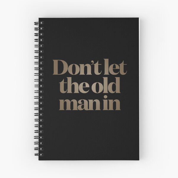 Item preview, Don't let the old man in v.5 designed and sold by x1brett.