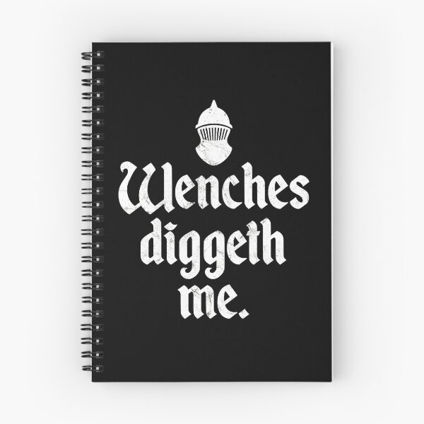 Item preview, Wenches Diggeth Me Funny Ren Faire Renaissance Fair Middle Ages designed and sold by JackCurtis1991.