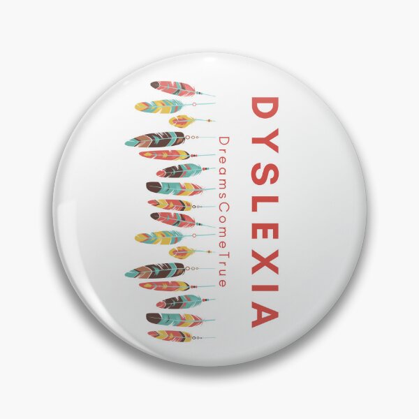 Item preview, Dyslexia- DreamsComeTrue designed and sold by MYNTLYF.