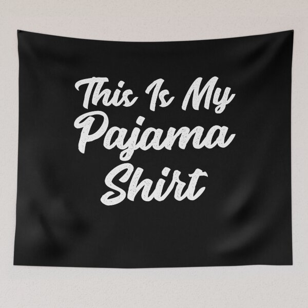 Item preview, This is my pajama shirt  designed and sold by Captain Mood.