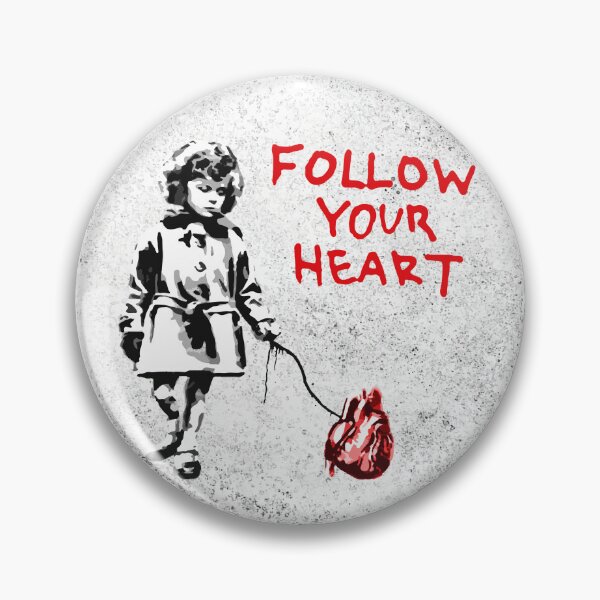 Item preview, Follow Your Heart - Banksy  designed and sold by WE-ARE-BANKSY.