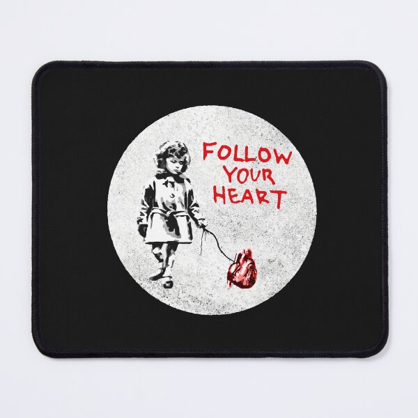 Item preview, Follow Your Heart - Banksy  designed and sold by WE-ARE-BANKSY.