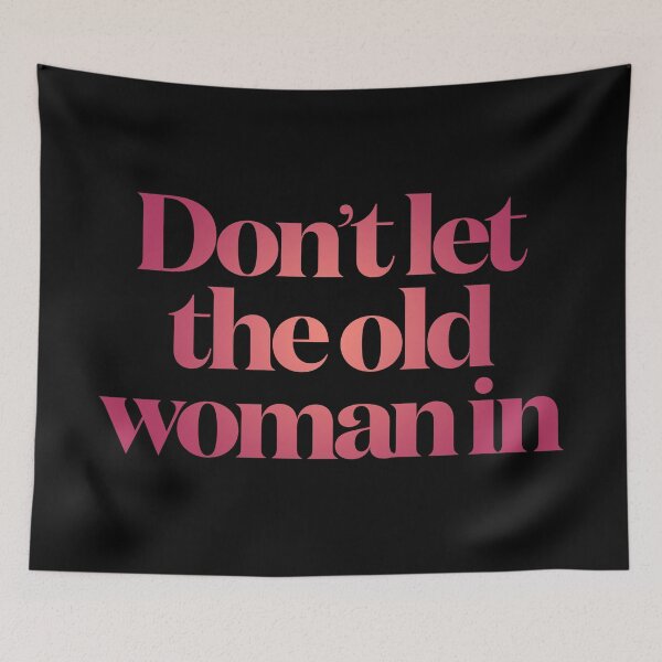 Item preview, Don't let the old woman in v.6 designed and sold by x1brett.