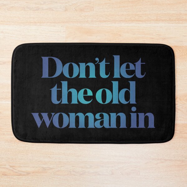 Item preview, Don't let the old woman in v.7 designed and sold by x1brett.