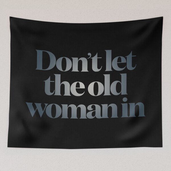 Item preview, Don't let the old woman in v.8 designed and sold by x1brett.
