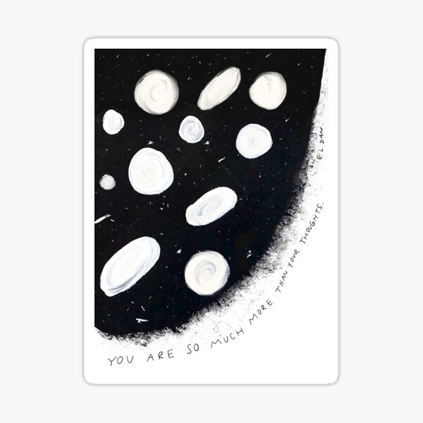 You Are More Than Your Thoughts Sticker