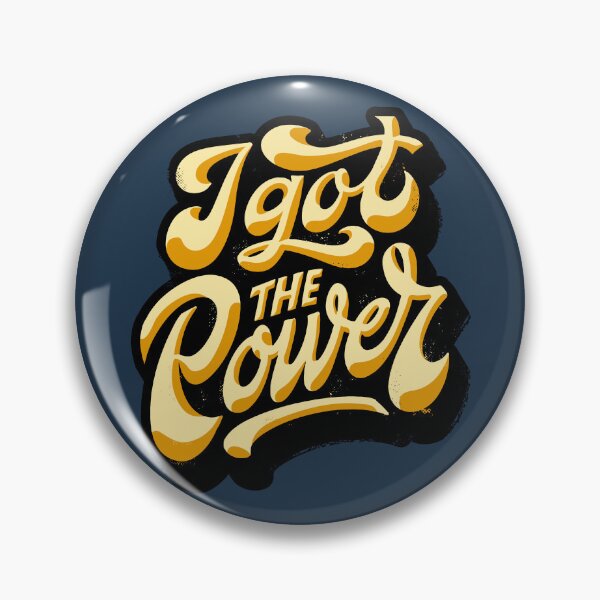 Item preview, I Got the Power designed and sold by bennetthuskers.