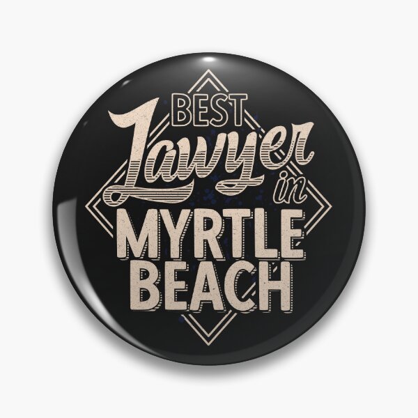 Item preview, Best Lawyer In Myrtle Beach | Myrtle Beach South Carolina | Lawyer | Gifts For Lawyers designed and sold by DrawingBoard.