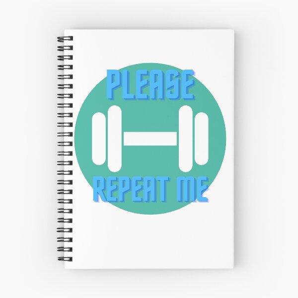 Item preview, Please repeat me. Workout and Gym designed and sold by GrafDot.