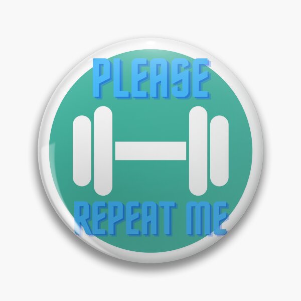 Artikelvorschau, Please repeat me. Workout and Gym entworfen und verkauft von GrafDot.