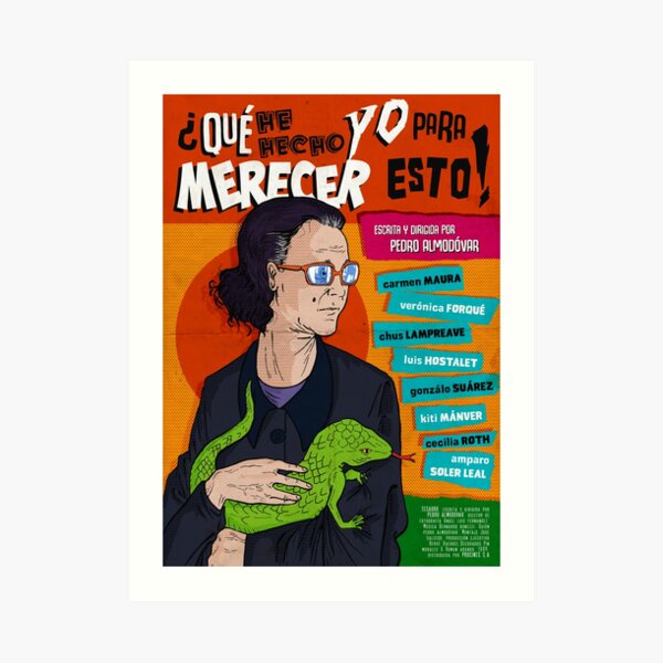 ¿Qué he hecho yo para merecer esto! (Pedro Almdovar) Lámina artística