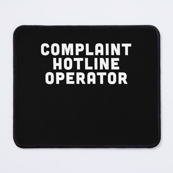 Item preview, Complaint Hotline Operator designed and sold by Rustic Valley Studio.