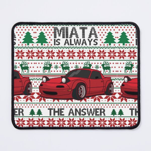 Item preview, Miata Is Always The Answer designed and sold by Fam19.