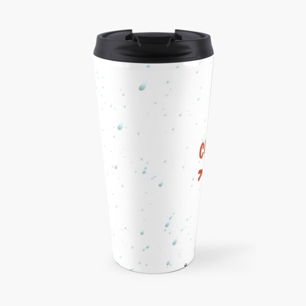 Coffee > Tea Travel Mug