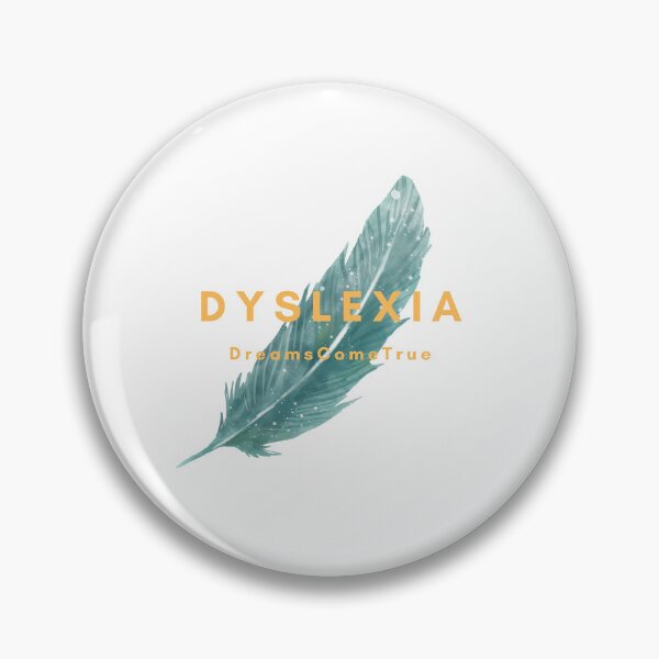 Item preview, Dyslexia- DreamsComeTrue designed and sold by MYNTLYF.
