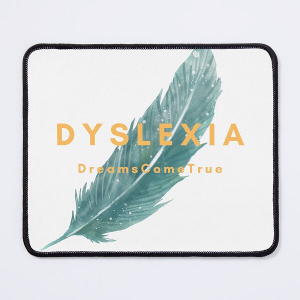 Item preview, Dyslexia- DreamsComeTrue designed and sold by MYNTLYF.