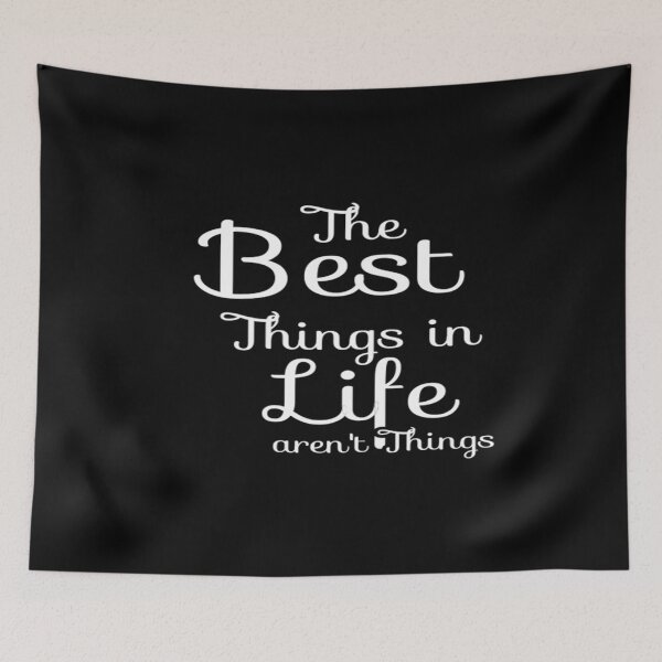 Item preview, The best things in life aren't things designed and sold by phassystore.