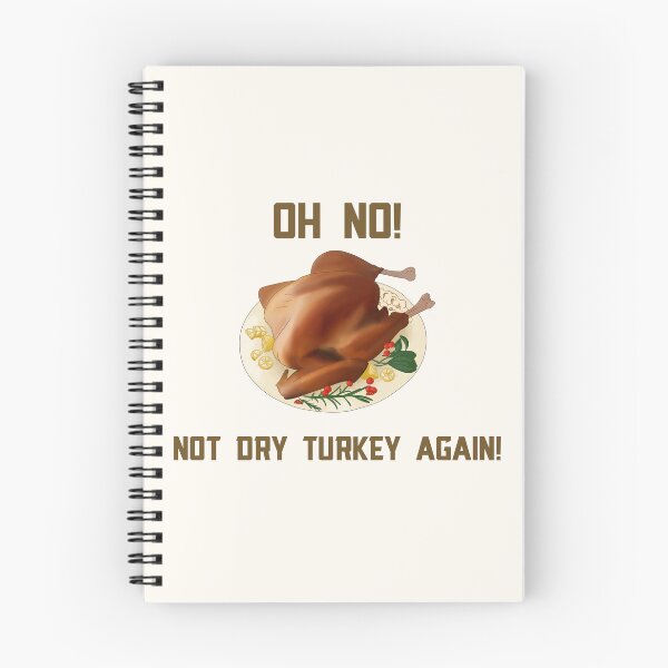 Item preview, Oh No! Not Dry Turkey Again! (Brown Font) designed and sold by TheFoxyWolfShop.