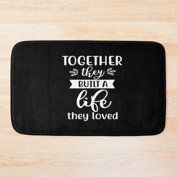 Item preview, Together they built a life they loved designed and sold by phassystore.