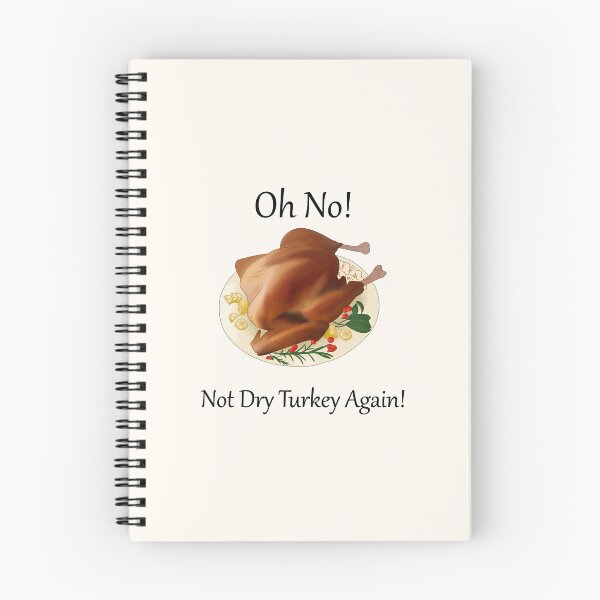 Item preview, Oh No! Not Dry Turkey Again! (Black Font version 2) designed and sold by TheFoxyWolfShop.