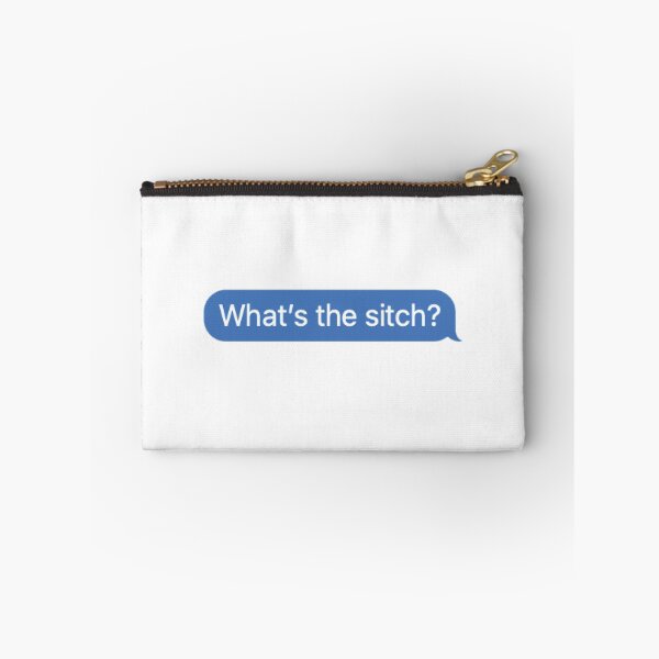 Item preview, What's the Sitch? designed and sold by graceannej.