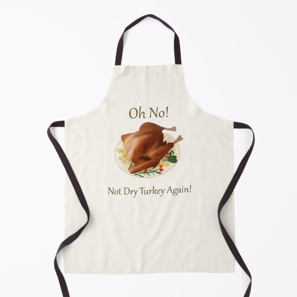 Item preview, Oh No! Not Dry Turkey Again! (Brown Font version 2) designed and sold by TheFoxyWolfShop.