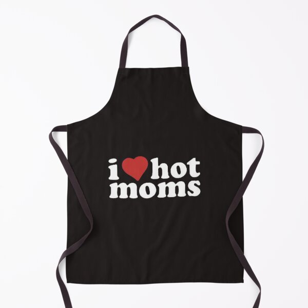 Item preview, Copy of Copy of Copy of I love hot Moms shirt_I heart hot Moms, I heart dilfs, love hot Moms, humor&funny dilfs,hot Moms designed and sold by Sophistical.