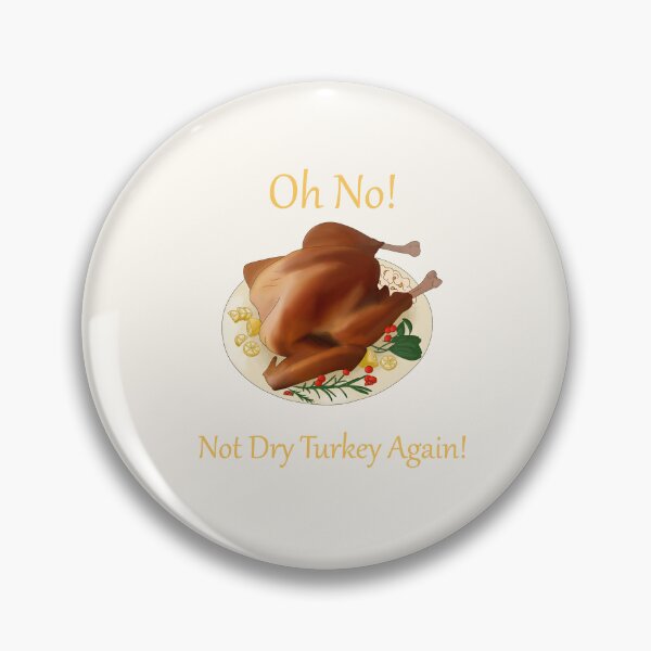 Item preview, Oh No! Not Dry Turkey Again! (Yellow Font version 2) designed and sold by TheFoxyWolfShop.