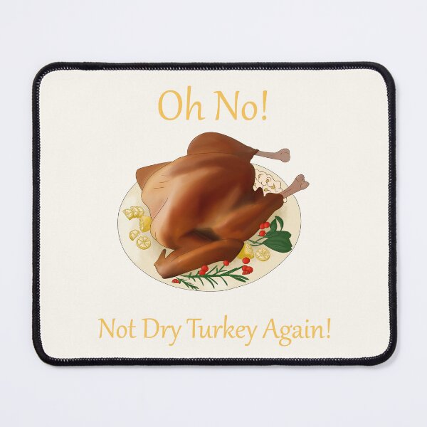 Item preview, Oh No! Not Dry Turkey Again! (Yellow Font version 2) designed and sold by TheFoxyWolfShop.