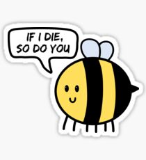 Threatening Save the Bees Sticker
