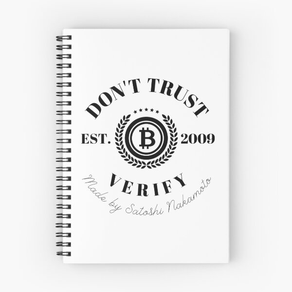Item preview, Don't Trust, Verify. Bitcoin Est. 2009 designed and sold by MariKatri.