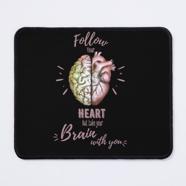 Item preview, Follow heart but take your brain with you, right balance between brain and heart, heart quote designed and sold by Collagedream.