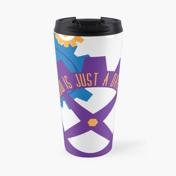 Tomorrow Is Just A Dream Away Travel Mug