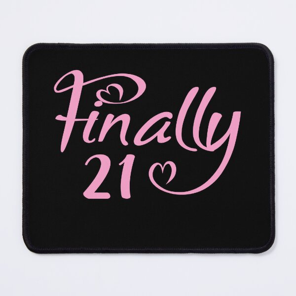 Item preview, Finally 21 2002 21st birthday designed and sold by Echo Dusk.