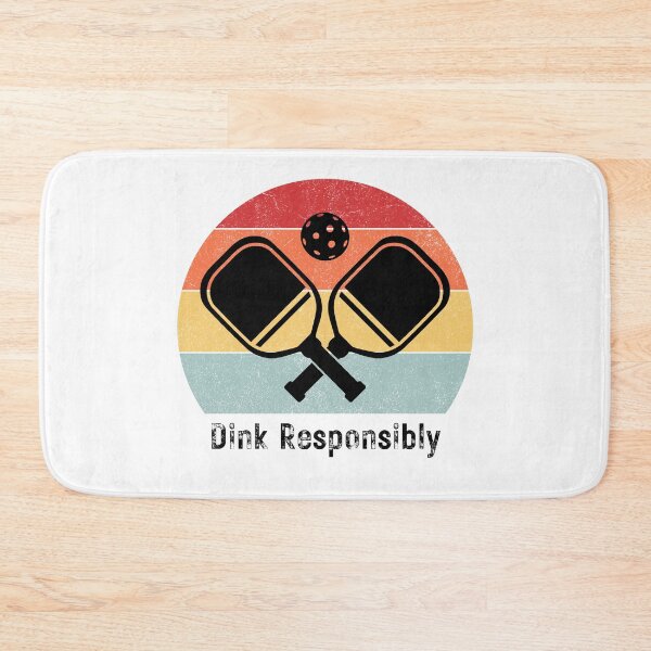 Item preview, Dink Responsibly - Pickleball designed and sold by Katherine Winner.