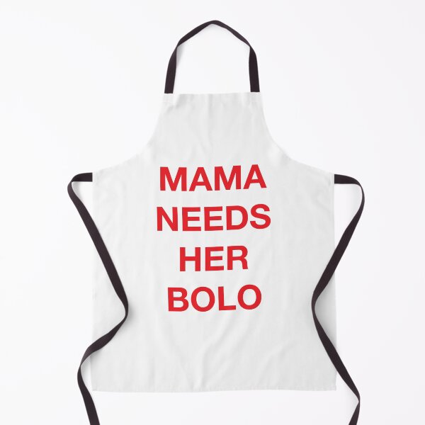 Item preview, MAMA NEEDS HER BOLO designed and sold by SprayandPray69.