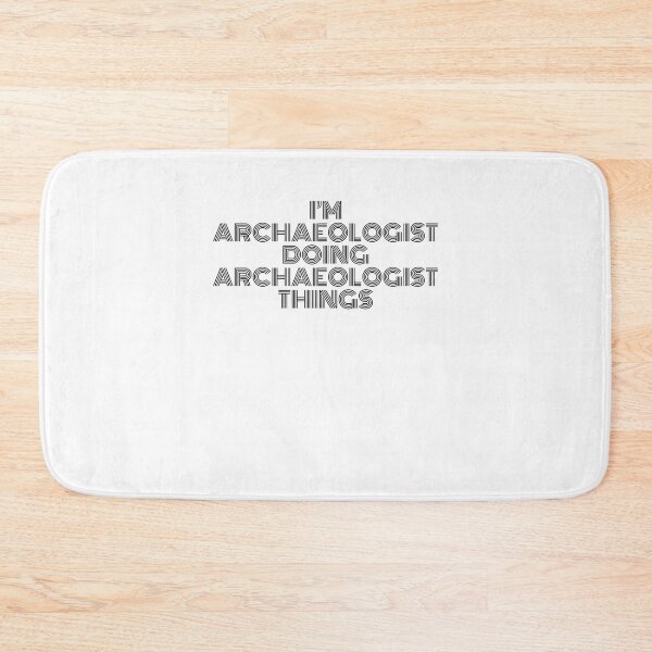 Item preview, I'm Archaeologist Doing Archaeologist Things Vintage Quote designed and sold by SVPOD.