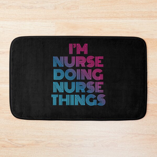 Item preview, I'm Nurse Doing Nurse Things Retro Neon designed and sold by SVPOD.