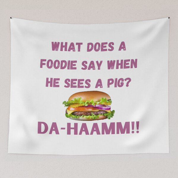 Item preview, What does a foodie say when he sees a pig? DA-HAAMM!! : Dad jokes : humourous designed and sold by FLIRTAASAN.