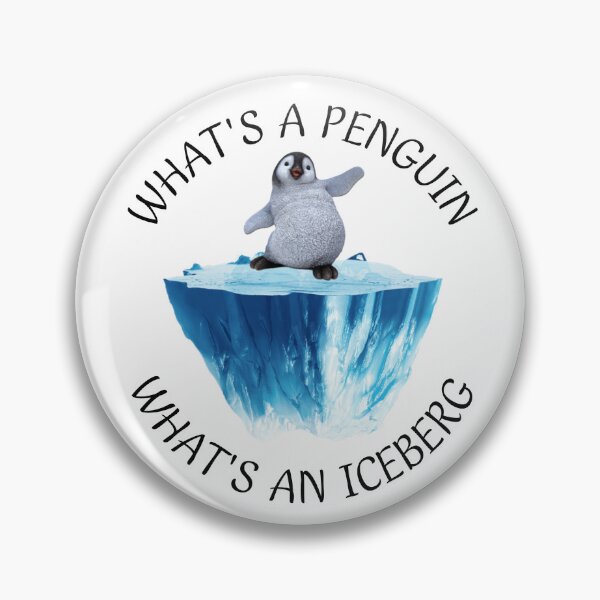 Item preview, WHAT'S A PENGUIN WHAT'S AN ICEBERG designed and sold by FunnyBunny110.