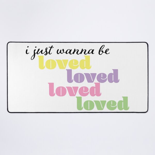 Item preview, i just wanna be loved designed and sold by shirasilver.