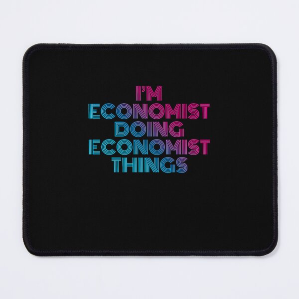Item preview, I'm Economist Doing Economist Things Retro Neon designed and sold by SVPOD.